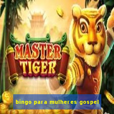 bingo para mulheres gospel